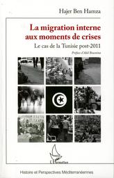 La migration interne aux moments de crises | Ben Hamza, Hajer. Aut