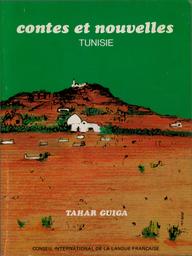 Contes et nouvelles de Tunisie | Guiga, Tahar. 070