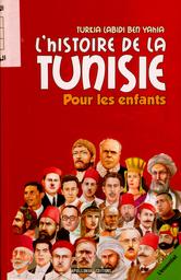 L'histoire de la Tunisie pour les enfants | Labidi Ben Yahia, Turkia. 070