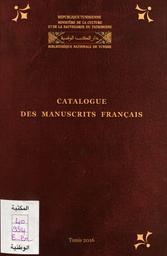 Catalogue des manuscrits français | Bibliothèque nationale, Tunisie. Département des manuscrits. 070