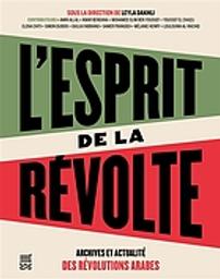 L'esprit de la révolte | Dakhli, Leyla