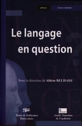 Le langage en question | Belhadj, Ahlem. 340