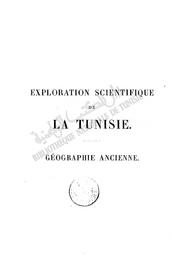Ministère de l'instruction publique. Exploration scientifique de la Tunisie | Tissot, Charles