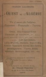 Charles Lallemand. l'Ouest de L'Algérie | Lallemand, Charles
