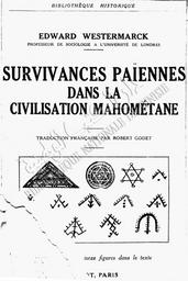 Survivances païennes dans la civilisation mahométane | Westermarck, Edward. 070
