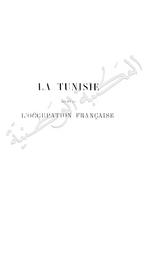 Narcisse Faucon. La Tunisie avant et depuis l'occupation française | Faucon, Narcisse