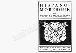 Hispano-Moresque | Montherlant, Henry de
