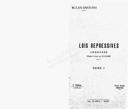 Lois répressives annotées = | Es-Snoussi, M. T. 340