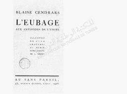 Blaise Cendrars. l'Eubage aux antipodes de L'unité | Cendrars, Blaise