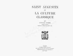 Saint-Augustin et la culture classique | Combès, Gustave