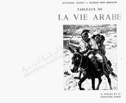 Tableaux de la vie arabe | Dinet, Etienne (1861-1929)