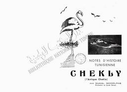 Notes d'histoire tunisienne Chekly (L'antique Chekla) | Gandolphe, Marcel