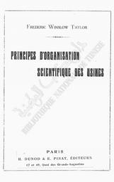 Principes d'organisation scientifique des usines | Taylor, Frederick Winslow