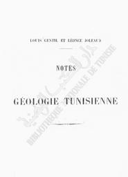 Notes de géologie tunisienne | Gentil, Louis