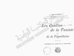 Les Confins de la Tunisie et de la Tripolitaine | Le Boeuf, Jules - Colonel. 070