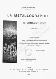 Henry le Chatelier. La Métallographie microscopique | Le Chatelier, Henry