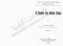 Si Hamdan ben Othman Khodja | Yver, Georges