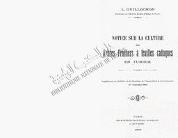 Notice sur la culture des arbres fruitières à feuilles caduques en Tunisie | Guillochon, L. 070