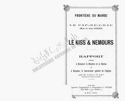 Frontière du Maroc. Le Cap-de-l'Eau (Mort de Jules Pouzet). Le Kiss et Nemours | Say, Louis J. -B