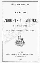 République française. Les Laines et industrie lainière de L'Afrique à L'exposition de 1889 | Couput, Gustave