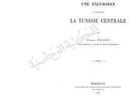 Une Excursion à travers la Tunisie centrale | Fallot, Ernest