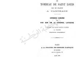 Lavigerie Cardinal. Le Tombeau de Saint-Louis, roi de France à Carthage | Lavigerie, Cardinal