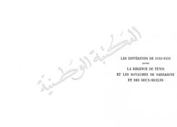 Pierre Grandchamp. Les Différends de 1832-1833 entre la Régence de Tunis et les Royaumes de Sardaigne et des deux Siciles | Grandchamp, Pierre