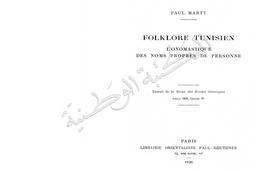 Paul Marty. Folklore tunisien | Marty, Paul