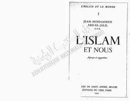 Jean-Mohammed Abd-el-Jalil. l'Islam et nous | Abd-El Jalil, Jean Mohammed (1904-1979). Author