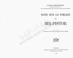 Louis Berthon. Note sur le forage de Bir-Pistor | Berthon, Louis