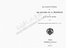 Le Golfe d'Utique et les bouches de la Medjerdah | Bernard, Maurice