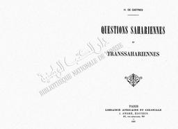 H. de Castries. Questions sahariennes et transsahariennes | Castries, Henri de - comte