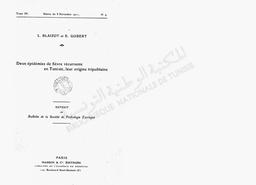 Deux épidémies de fièvre récurrente en Tunisie, leur origine Tripolitaine | Blaizot, L