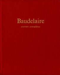 Oeuvres complètes | Baudelaire, Charles ((1821-1867)). Aut