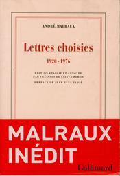Lettres choisies 1920-1976 | Malraux, André. Aut