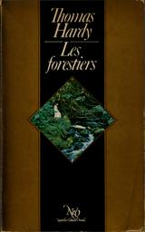 Les Forestiers | Hardy, Thomas. Aut