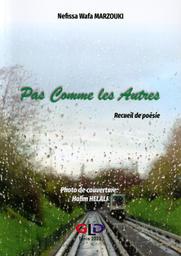 Pas comme les autres | Marzouki, Nefissa Wafa. Aut