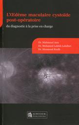 L'Œdème maculaire cystoïde post-opératoire | Mahmoud, Anis. Aut