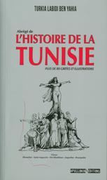 Abrégé de l'histoire de la Tunisie | Labidi Ben Yahia, Turkia. Aut
