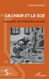 La chair et la scie | Bouhdiba, Sofiane ((1968-....)). Aut