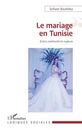 Le mariage en Tunisie | Bouhdiba, Sofiane ((1968-....)). Aut