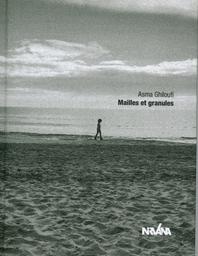 Mailles et granules | Ghiloufi, Asma. Aut