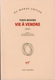 Vie à vendre | Mishima, Yukio (1925-1970). Aut
