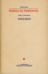 Pessoa en personne | Pessoa, Fernando