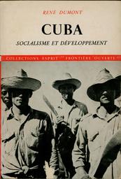 Cuba | Dumont, René (1904-2001). Aut