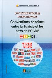 Conventions fiscales internationales | Yaich, Abderraouf. Edt