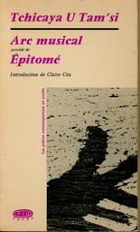 Arc musical | Tchicaya U Tam'si (1931-1988). Aut