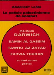 La Poésie palestinienne de combat | Laâbi, Abdellatif (1942). Aut