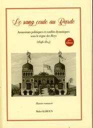 Le sang coule au Bardo | Kamoun, Maher ((1950-....)). Aut