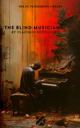 The blind musician | Korolenko, Vladimir. Aut